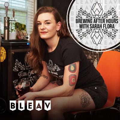 Introducing the Brewing After Hours Podcast with Sarah Flora