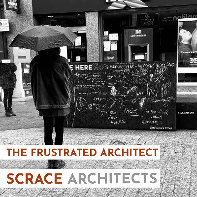 The Frustrated Architect