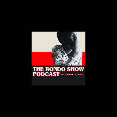 It's Beautiful To Be Black with Godsun Da Faraoh | Ep. #150 Full The Rondo Show Podcast It's Beautiful To Be Black with Godsun Da Faraoh | Ep. #150 Full The Rondo Show Podcast