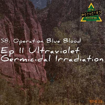 Blue Blood Episode 11 - Ultraviolet Germicidal Irradiation