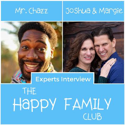 Experts Interview: Mr. Chazz - Parenting With Empathy