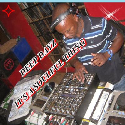 A Soulful Thing - Deep Dayz
