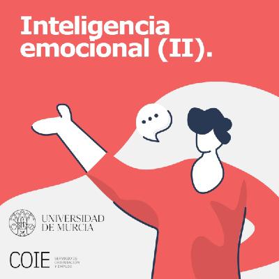 Inteligencia emocional (II)