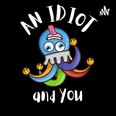 S1E1 an IDIOT and YOU Asshole Neighbors, and People Watching.