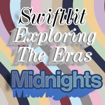 Exploring The Eras: Midnights