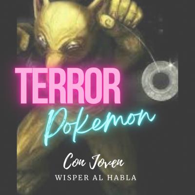 HISTORIA TERROR POKEMON - Especial HALLOWEEN 🎃