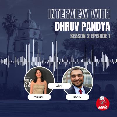 Interview with Dhruv Pandya Interview with Dhruv Pandya