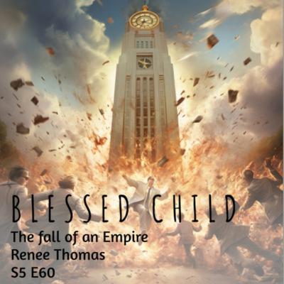 The Fall of an Empire with Renee Thomas September update The Fall of an Empire with Renee Thomas September update