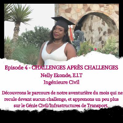 Episode 104: Challenges Après Challenges