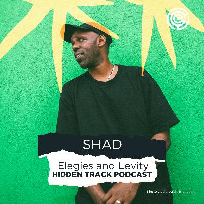 Shad | Elegies and Levity Shad | Elegies and Levity