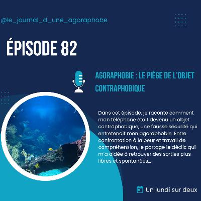 Agoraphobie : le piège de l’objet contraphobique