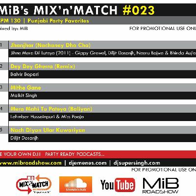 MIB MIX-N-MATCH #023 [ 130 BPM ] MIBROADSHOW-COM