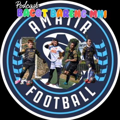 S2 eps9. Amatir Fun football