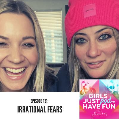 Irrational Fears Irrational Fears