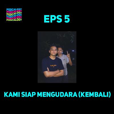 KAMI SIAP MENGUDARA (KEMBALI)