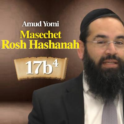 Gemara Rosh Hashanah 17b4 | Rabbi Yisraeli's Amud Yomi