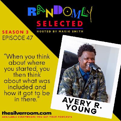 Randomly Selected - Avery R. Young