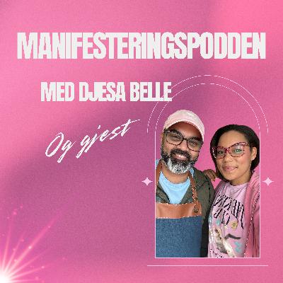 65. Arshad Amith om traumer og manifestering
