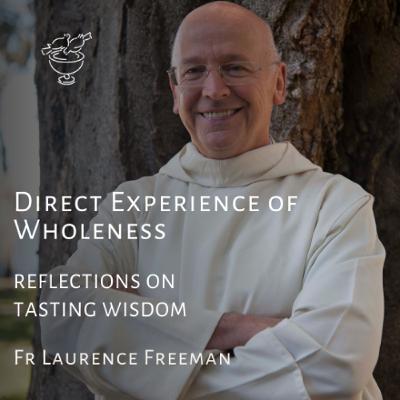 Direct Experience of Wholeness Direct Experience of Wholeness