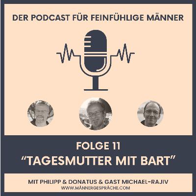 #11 - Tagesmutter mit Bart #11 - Tagesmutter mit Bart