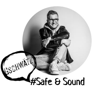 #safe & sound #safe & sound