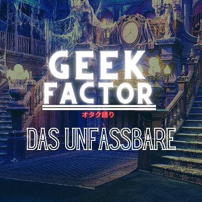 Geek Factor – Das Unfassbare Geek Factor – Das Unfassbare