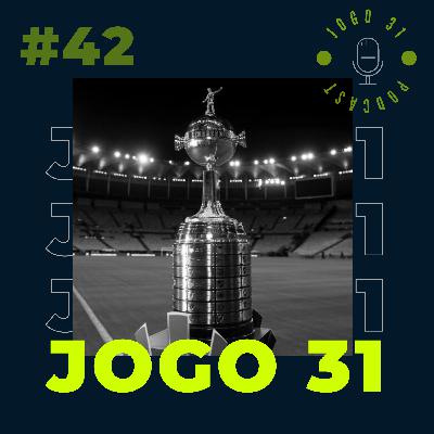 Jogo 31 #42 - Análise da eLibertadores e Time 2 do Fut Birthday