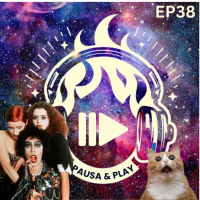Pausa & Play - Episodio 38: The Rocky Horror Picture Show