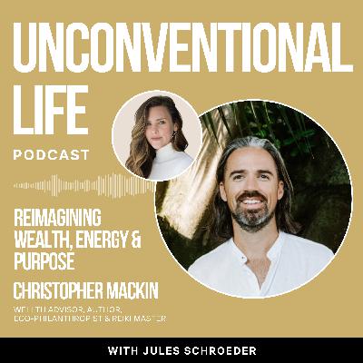 Ep452: Reimagining Wealth: How Christopher Mackin Turns Money Into Meaning, Consciousness, and Global Impact Ep452: Reimagining Wealth: How Christopher Mackin Turns Money Into Meaning, Consciousness, and Global Impact