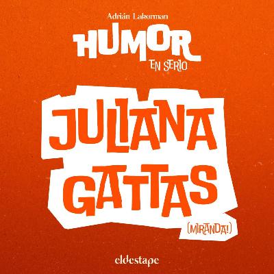 Juliana Gattas (Miranda!)