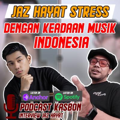 ngobrol singkat dgn jaz hayat soal musik indonesia