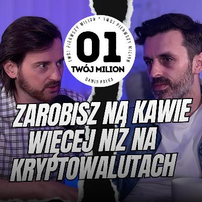Czy na kawie zarobisz więcej niż na kryptowalutach?