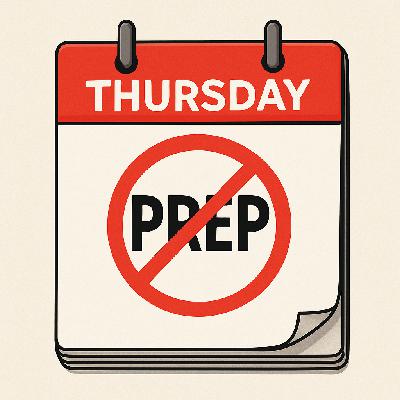 The Von Haessler Doctrine: S15/EP182 - No Prep Thursday