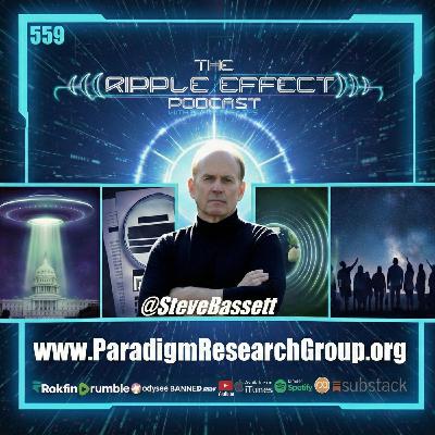 Episode 559: The Ripple Effect Podcast (Stephen Bassett | THE AGE OF DISCLOSURE) Episode 559: The Ripple Effect Podcast (Stephen Bassett | THE AGE OF DISCLOSURE)