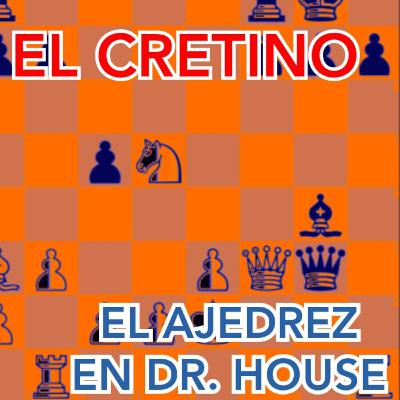 El ajedrez en Dr. House