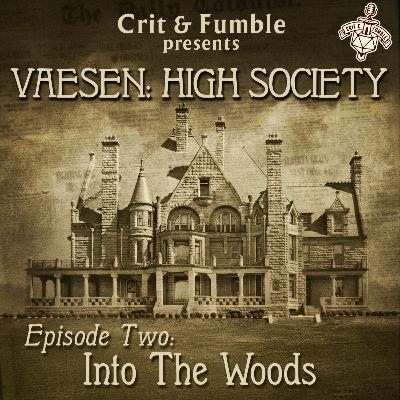 S7:E2 - Into The Woods