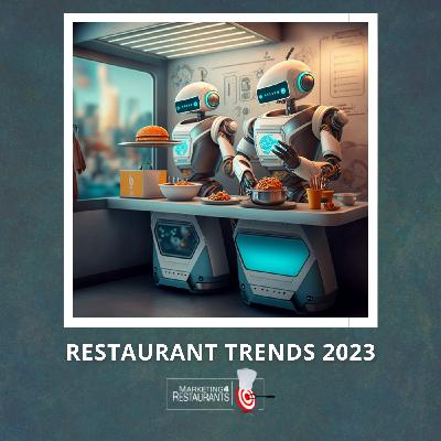 167 - Restaurant Trends 2023 for Restaurant Profitability