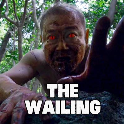 152. The Wailing 152. The Wailing