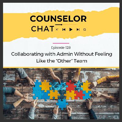 128.  Collaborating with Admin Without Feeling Like the “Other” Team