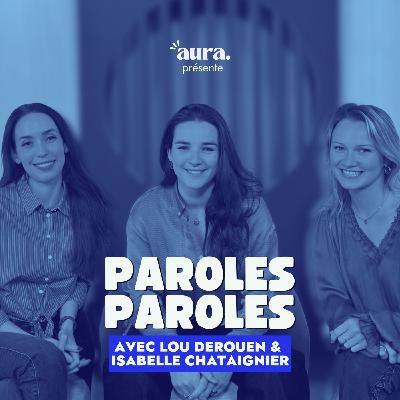 LOU DEROUEN & ISABELLE CHATAIGNIER - Prendre la parole pour prendre le pouvoir