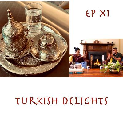 Turkish Delights- a Travelogue | Ep 11