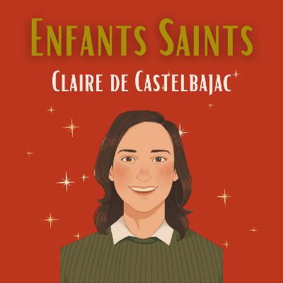Enfants Saints - Claire de Castelbajac