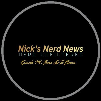 Episode 396: These go to eleven