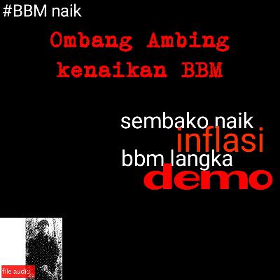 Ombang Ambing Kenaikan BBM
