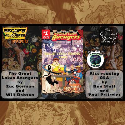 Our Extended Mutant Family: The Great Lakes Avengers (2005 +2016) with Daryl Richard Lawrence and Phillip Lundquist of the X-Factor Files Podcast Our Extended Mutant Family: The Great Lakes Avengers (2005 +2016) with Daryl Richard Lawrence and Phillip Lundquist of the X-Factor Files Podcast