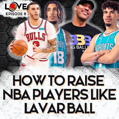 How To Raise NBA Players Like Lavar Ball - Episode 8 How To Raise NBA Players Like Lavar Ball - Episode 8