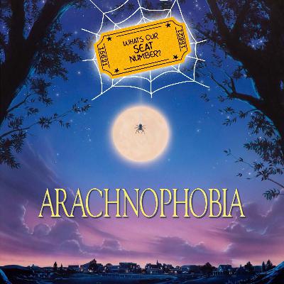 EPISODE 38 - Arachnophobia (1990) - 17-01-24