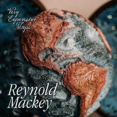 Reynold Mackey: “When you pick up the globe, you feel time.”