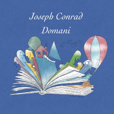 Domani - Joseph Conrad