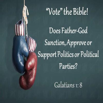 Capital Hill or Zion's Hill - "Vote" The Bible! - Week 3 Capital Hill or Zion's Hill - "Vote" The Bible! - Week 3